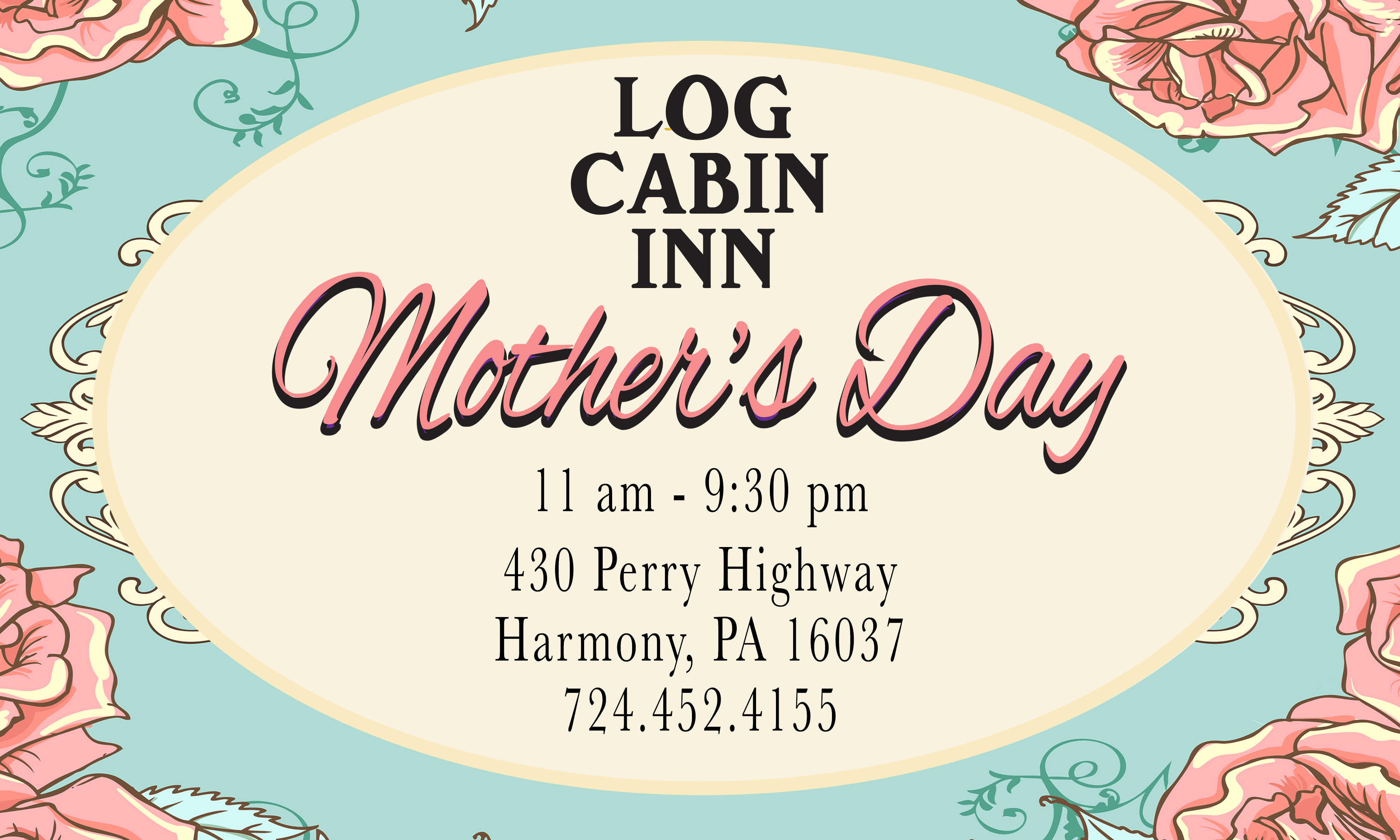 Mother S Day Specials 2019 Log Cabin Inn Harmony Pa